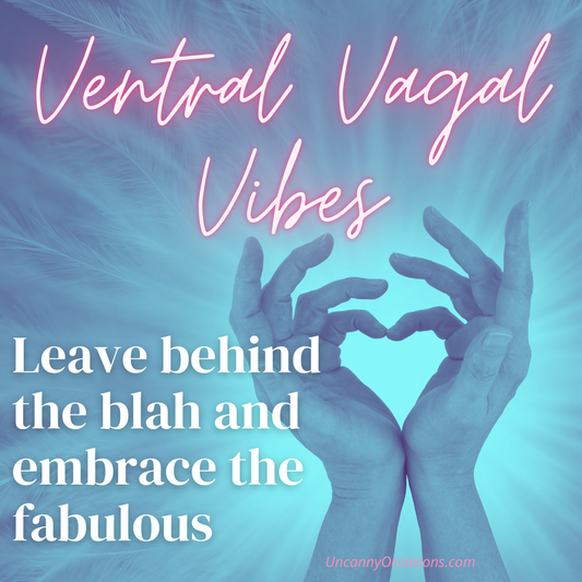 Ventral Vagal Vibes